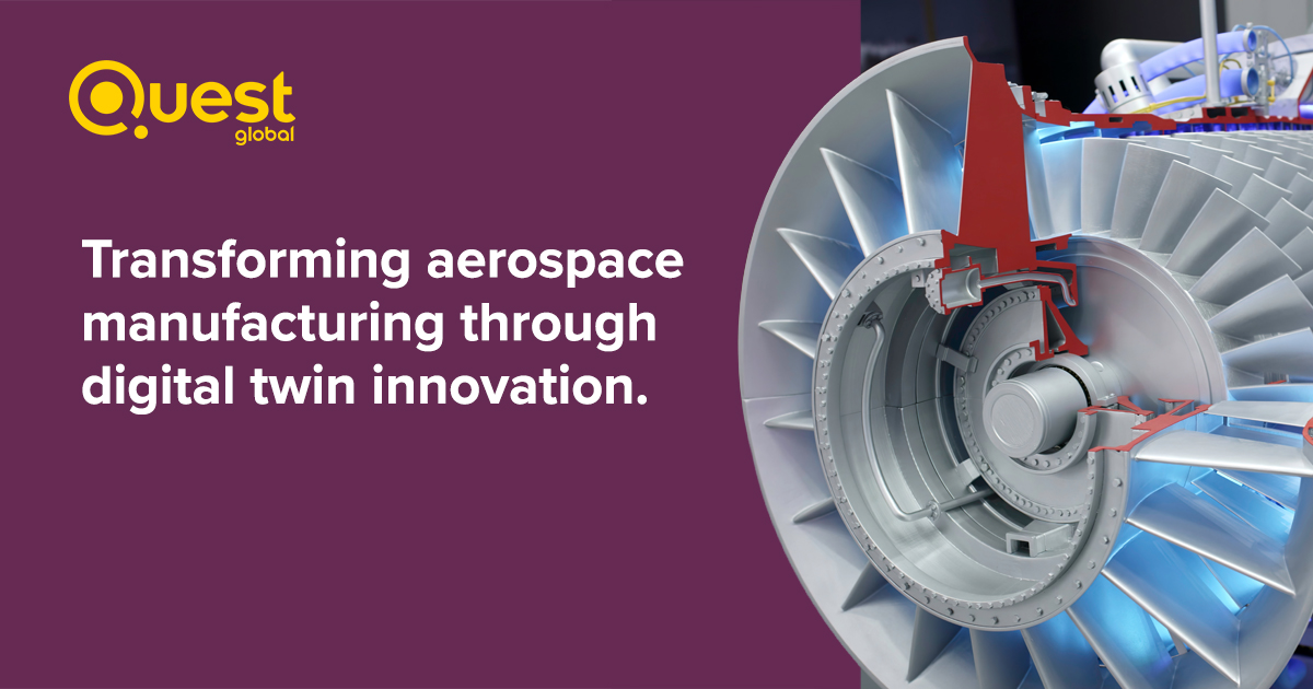 Digital twin innovation transforms aerospace manufacturing excellence ...